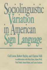 9781563681134-1563681137-Sociolinguistic Variation in American Sign Language (Volume 7) (Sociolinguistics in Deaf Communities)