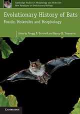 9780521745260-0521745268-Evolutionary History of Bats: Fossils, Molecules and Morphology (Cambridge Studies in Morphology and Molecules: New Paradigms in Evolutionary Bio, Series Number 2)
