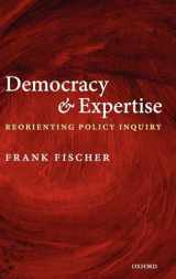 9780199282838-0199282838-Democracy and Expertise: Reorienting Policy Inquiry
