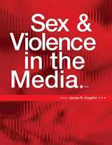 9781516565061-1516565061-Sex and Violence in the Media