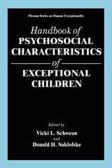 9780306460630-0306460637-Handbook of Psychosocial Characteristics of Exceptional Children (The Springer Series on Human Exceptionality)