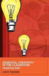9780415368810-0415368812-Essential Creativity in the Classroom: Inspiring Kids