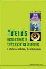 9781848165014-1848165013-MATERIALS DEGRADATION AND ITS CONTROL BY SURFACE ENGINEERING (3RD EDITION)
