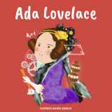9781690410010-1690410019-Ada Lovelace: (Children's Biography Book, Kids Books, Age 5 10, Historical Women in History) (Inspired Inner Genius)
