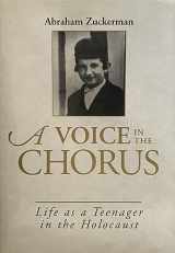 9780881253696-0881253693-A Voice in the Chorus: Memories of a Teenager Saved by Schindler