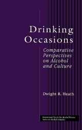 9781583910474-1583910476-Drinking Occasions (ICAP Series on Alcohol in Society)