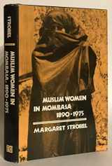 9780300023022-0300023022-Muslim Women in Mombasa, 1890-1975