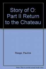 9780394176581-0394176588-Story of O: Part II Return to the Chateau