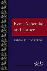 9780664255978-0664255973-Ezra, Nehemiah, and Esther (Westminster Bible Companion)