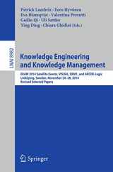 9783319179650-3319179659-Knowledge Engineering and Knowledge Management: EKAW 2014 Satellite Events, VISUAL, EKM1, and ARCOE-Logic, Linköping, Sweden, November 24-28, 2014. ... (Lecture Notes in Artificial Intelligence)