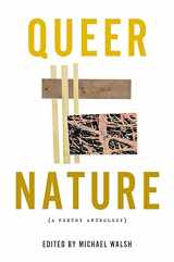 9781637680384-1637680384-Queer Nature: A Poetry Anthology