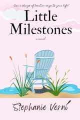 9781072671800-1072671808-Little Milestones: A Novel