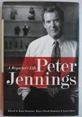 9781586485177-1586485172-Peter Jennings: A Reporter s Life