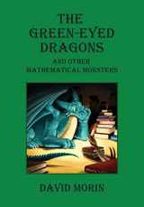 9781719958370-1719958378-The Green-Eyed Dragons and Other Mathematical Monsters