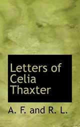 9781110497409-1110497407-Letters of Celia Thaxter