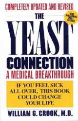 9780394747002-0394747003-The Yeast Connection: A Medical Breakthrough