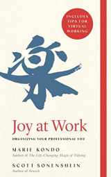 9781529005394-1529005396-Joy at Work: Organizing Your Professional Life