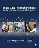 9781412950398-1412950392-Single-Case Research Methods for the Behavioral and Health Sciences