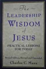 9781576753507-1576753506-The Leadership Wisdom of Jesus: Practical Lessons for Today