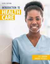 9780357123072-0357123077-Introduction to Health Care (MindTap Course List)