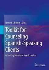 9783319648781-3319648780-Toolkit for Counseling Spanish-Speaking Clients: Enhancing Behavioral Health Services