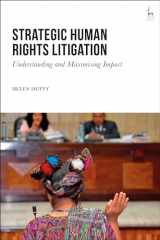 9781509921973-1509921974-Strategic Human Rights Litigation: Understanding and Maximising Impact
