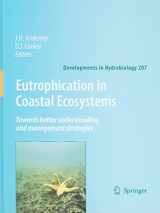 9789048133840-904813384X-Eutrophication in Coastal Ecosystems: Towards better understanding and management strategies (Developments in Hydrobiology, 207)