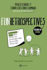 9786586660326-6586660327-FunRetrospectives: actividades e ideas para hacer sus retrospectivas ágiles más atractivas (Spanish Edition)