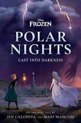 9781368076647-1368076645-Disney Frozen Polar Nights: Cast Into Darkness