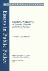 9780817956622-081795662X-Global Warming: A Boon to Humans and Other Animals (Essays in Public Policy)