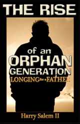 9781890370244-189037024X-The Rise of Orphan Generation Longing for a Father