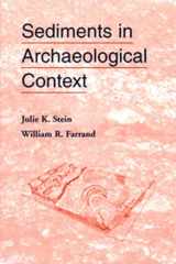 9780874806915-0874806917-Sediments In Archaeological Context