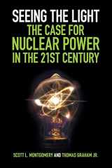 9781108406673-110840667X-Seeing the Light: The Case for Nuclear Power in the 21st Century