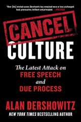 9781510764903-1510764909-Cancel Culture: The Latest Attack on Free Speech and Due Process
