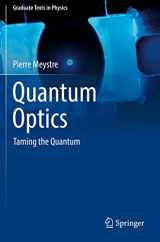 9783030761851-3030761851-Quantum Optics: Taming the Quantum (Graduate Texts in Physics)