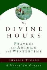 9780385505406-038550540X-The Divine Hours (Volume Two): Prayers for Autumn and Wintertime: A Manual for Prayer