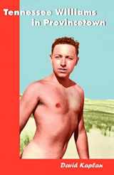 9781601824219-1601824211-Tennessee Williams in Provincetown