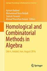 9783319741949-3319741942-Homological and Combinatorial Methods in Algebra: SAA 4, Ardabil, Iran, August 2016 (Springer Proceedings in Mathematics & Statistics, 228)