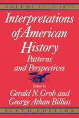 9780029126851-0029126851-Interpretations of American History, 6th ed, vol. 1: To 1877 (Interpretations of American History; Patterns and Perspectives)