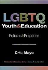9780807754887-0807754889-LGBTQ Youth and Education: Policies and Practices (Multicultural Education)