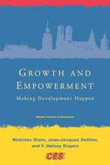 9780262195171-0262195178-Growth and Empowerment: Making Development Happen (Munich Lectures in Economics)