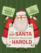 9781770498242-1770498249-The Day Santa Stopped Believing in Harold