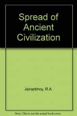9780861166886-0861166884-Spread of Ancient Civilization