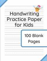 9781914329197-1914329198-Handwriting Practice Paper for Kids: 100 Blank Pages of Kindergarten Writing Paper with Wide Lines