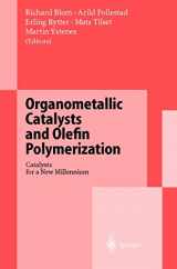 9783642639876-3642639879-Organometallic Catalysts and Olefin Polymerization: Catalysts for a New Millennium