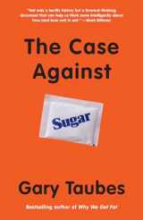 9780307946645-0307946649-The Case Against Sugar