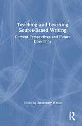9781032254920-1032254920-Teaching and Learning Source-Based Writing