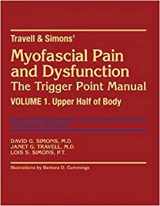 9780683083637-0683083635-Myofascial Pain and Dysfunction: The Trigger Point Manual, Vol. 1 - Upper Half of Body