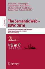 9783319465463-3319465465-The Semantic Web – ISWC 2016: 15th International Semantic Web Conference, Kobe, Japan, October 17–21, 2016, Proceedings, Part II (Information Systems and Applications, incl. Internet/Web, and HCI)