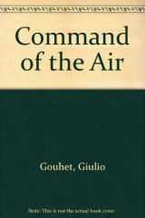 9780160497728-0160497728-Command of the Air